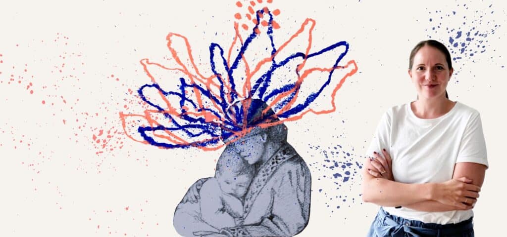 Neurologische Veränderungen in der Muttertät: Illustration einer Frau mit Kind und farbigen Gehirnverbindungen, daneben Psychologin Theresa Haselgruber